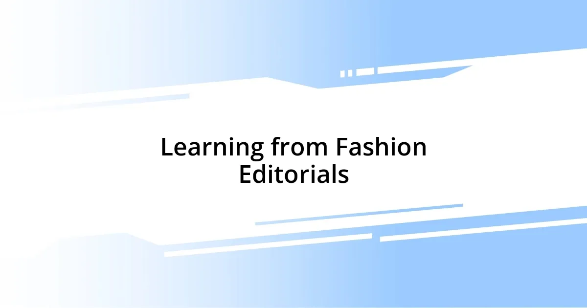 Learning from Fashion Editorials